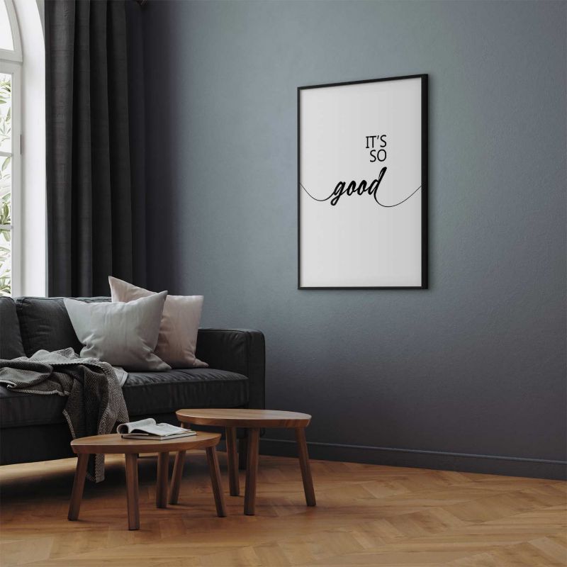 Plakat Artgeist It's so Good 40x60 cm z ramą czarną 1 szt