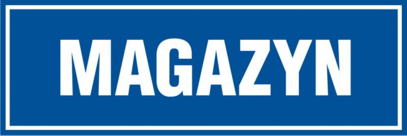 Znak informacyjny 'Magazyn' 10 x 30 cm