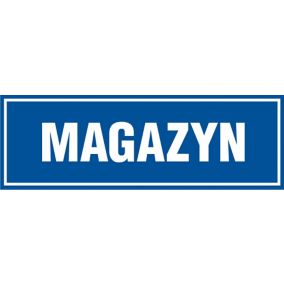 Znak informacyjny 'Magazyn' 10 x 30 cm